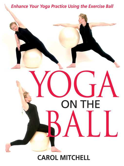Title details for Yoga on the Ball by Carol Mitchell - Available